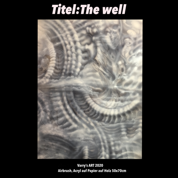 The Well - Original Varry Art